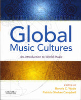 Wade, Global Music Cultures: Introductio (Oxford University Press)