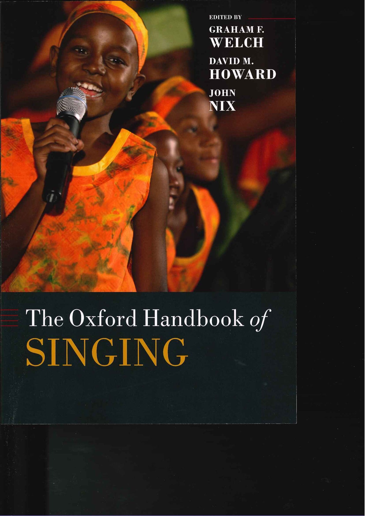 Welch, Oxford Handbook of Singing (Oxford University Press)