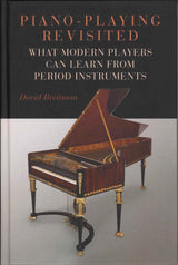 Breitman, Piano-Playing Revisited: What (Rochester Press, University of)