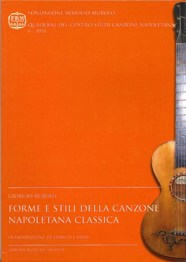 Forme e stili della canzone napoletana c (Libreria Musicale Italiana)