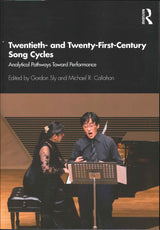 Sly, 20th- and 21st-C Song Cycles (pap) (Routledge)