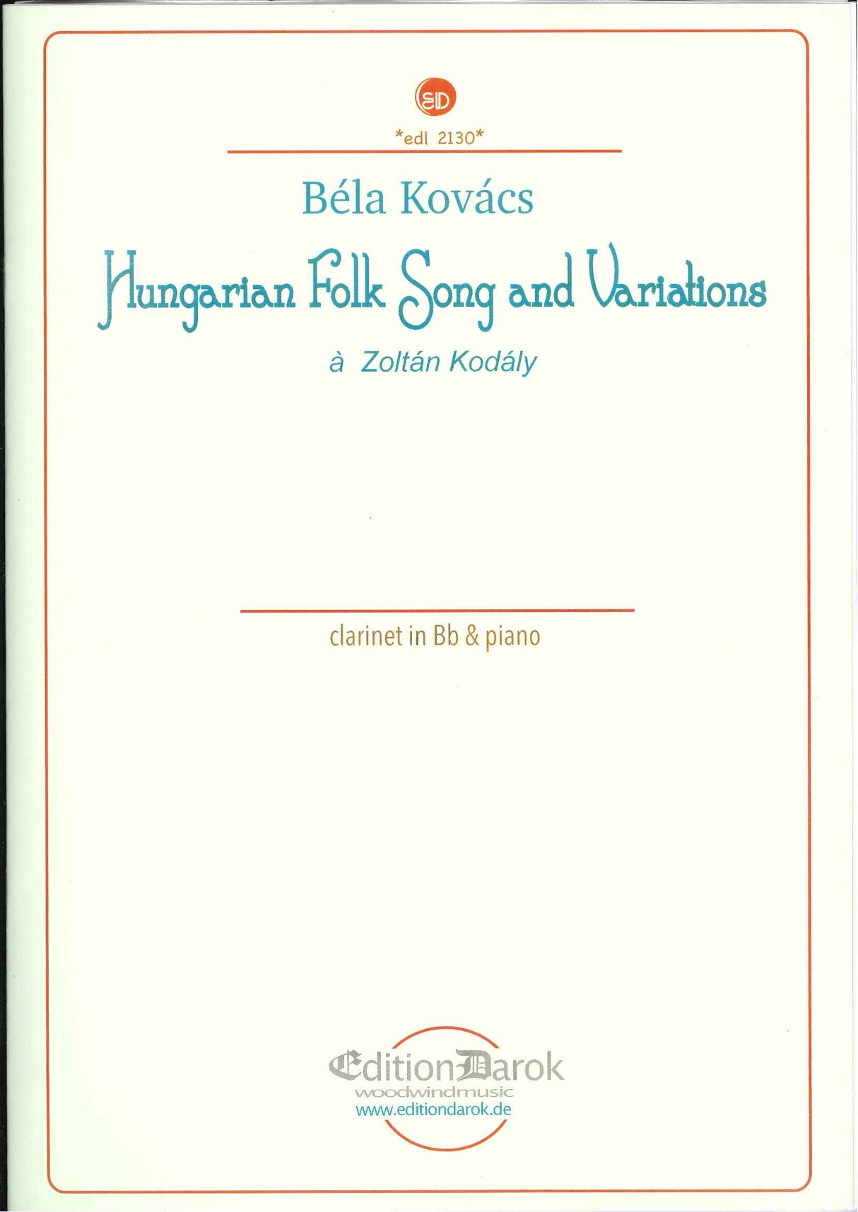 Kovacs, Hungarian Folk Song & Variations (Darok)