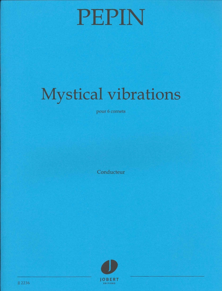 Pepin, Mystical Vibrations (6Cnt) (Jobert)
