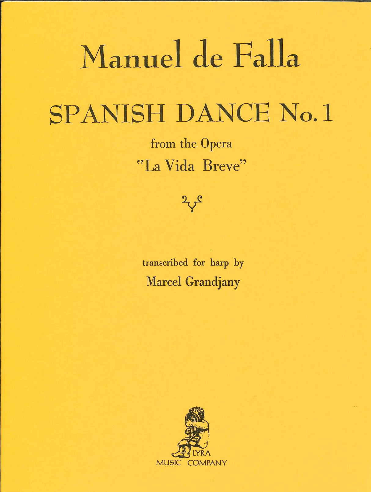 Falla, Spanish Dance No. 1 (Lyra Music)