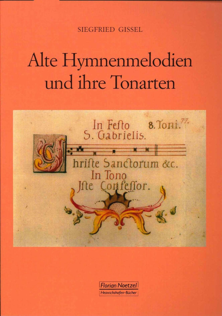 Gissel, Alte Hymnenmelodien & Tonarten (Noetzel)