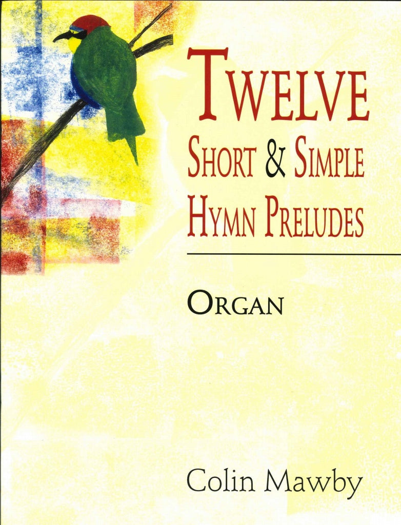 12 Short and Simple Hymn Preludes (Mayhew)