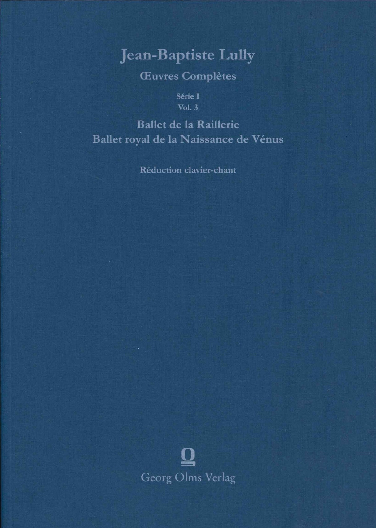 Lully, Oeuvres Completes 1/3 Reduction (Olms)