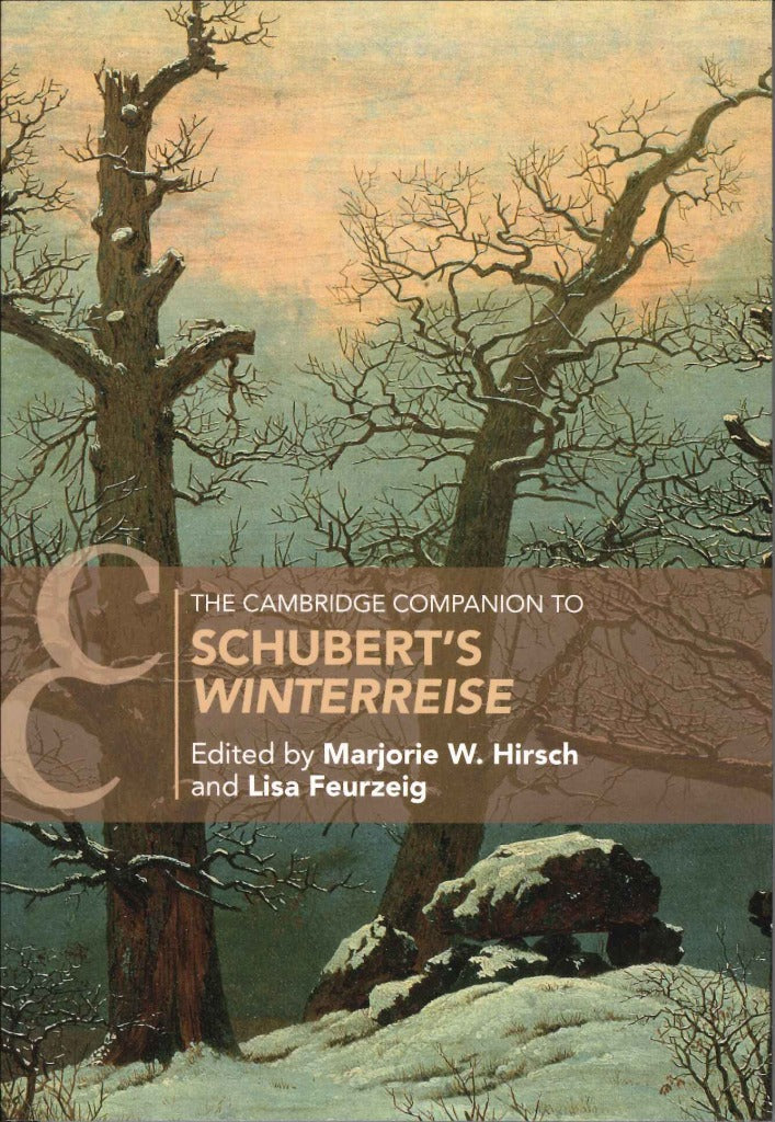Camb. Comp. to Schubert's Winterreise(p) (Cambridge University Press)