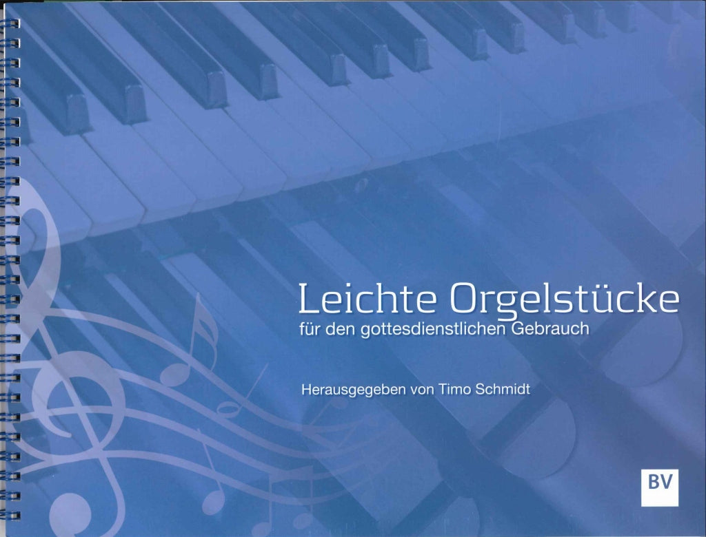 Leichte Orgelstucke [1] (Bischoff)