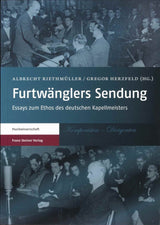 Riethmuller, Furtwanglers Sendung (Franz Steiner)