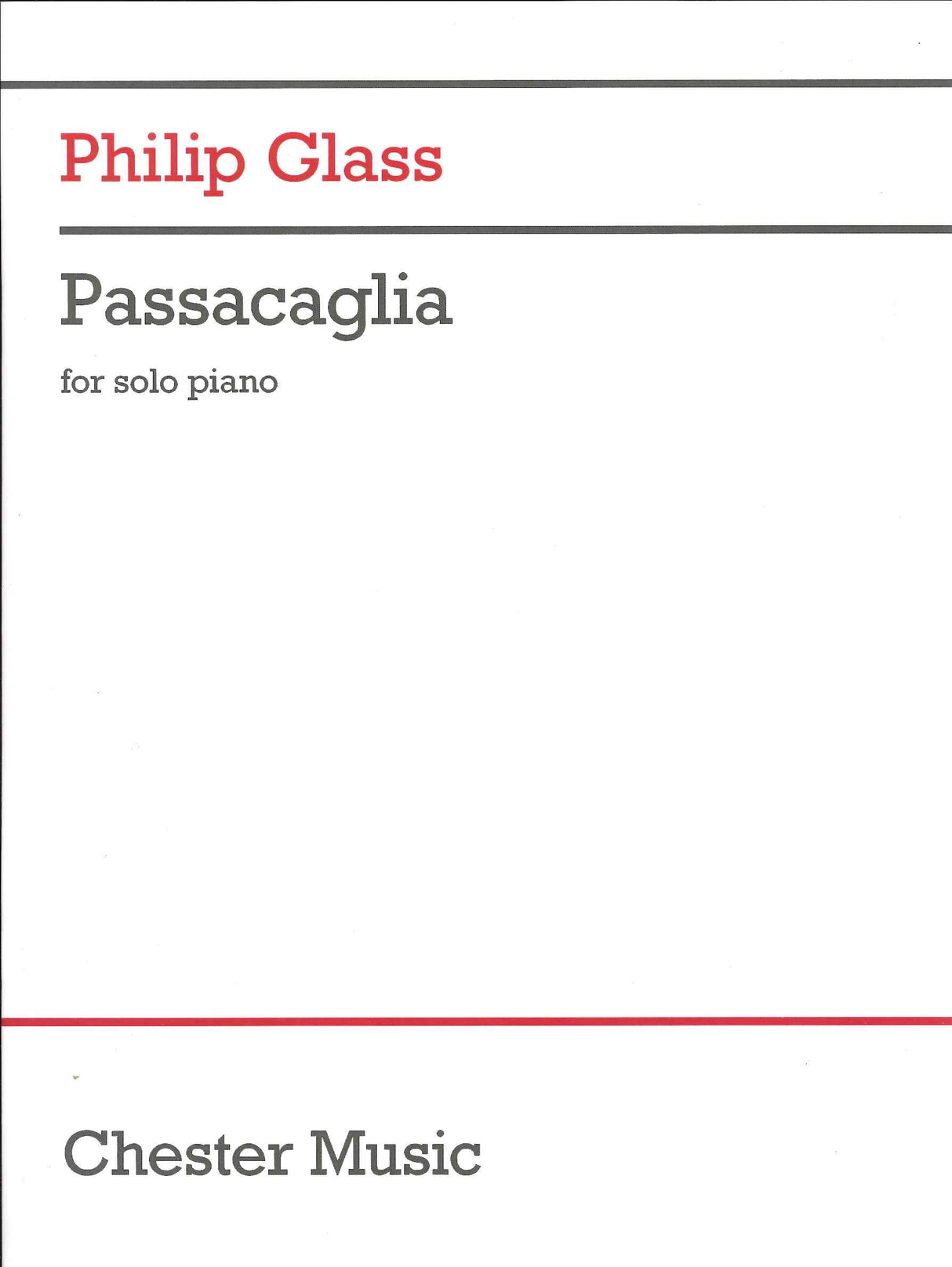 Glass, Passacaglia (2017) (Dunvagen/Chester)