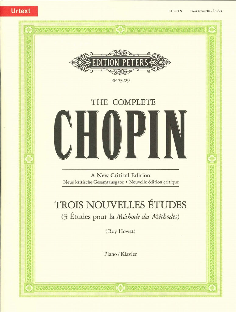 Chopin, 3 Nouvelles Etudes (Howat) (Peters)