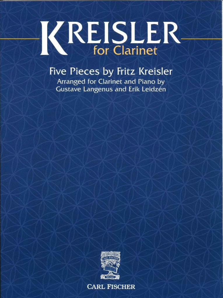 Kreisler, Kreisler for Clarinet (Carl Fischer)