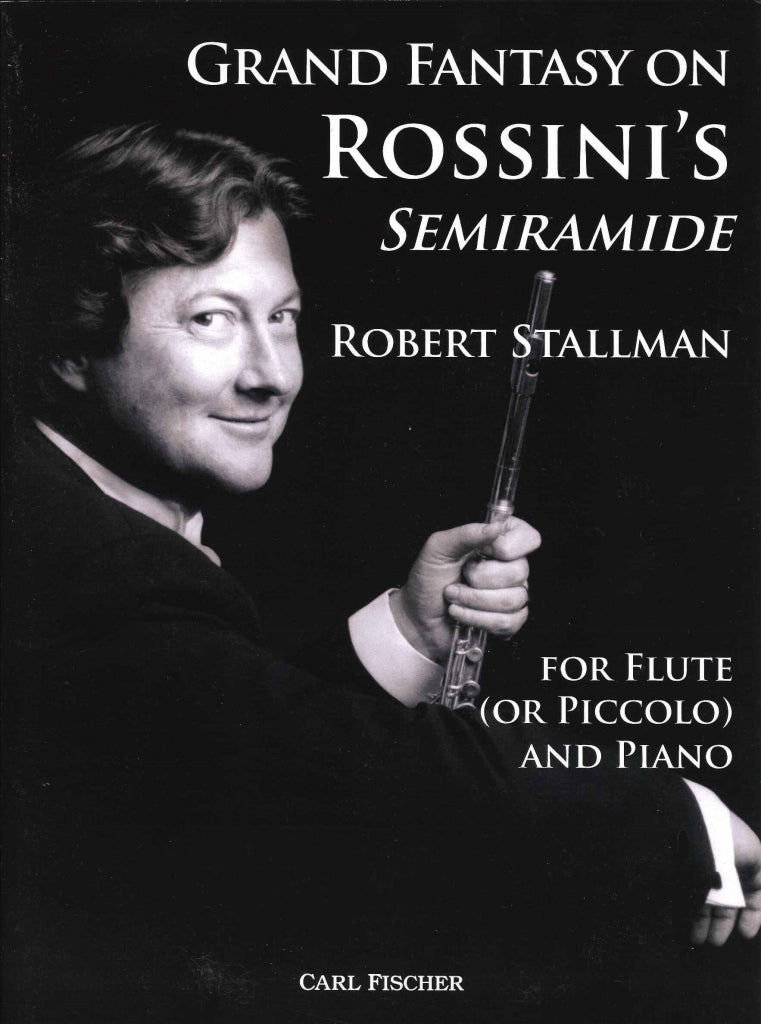 Rossini, Grand Fantasy on 'Semiramide' (Carl Fischer)