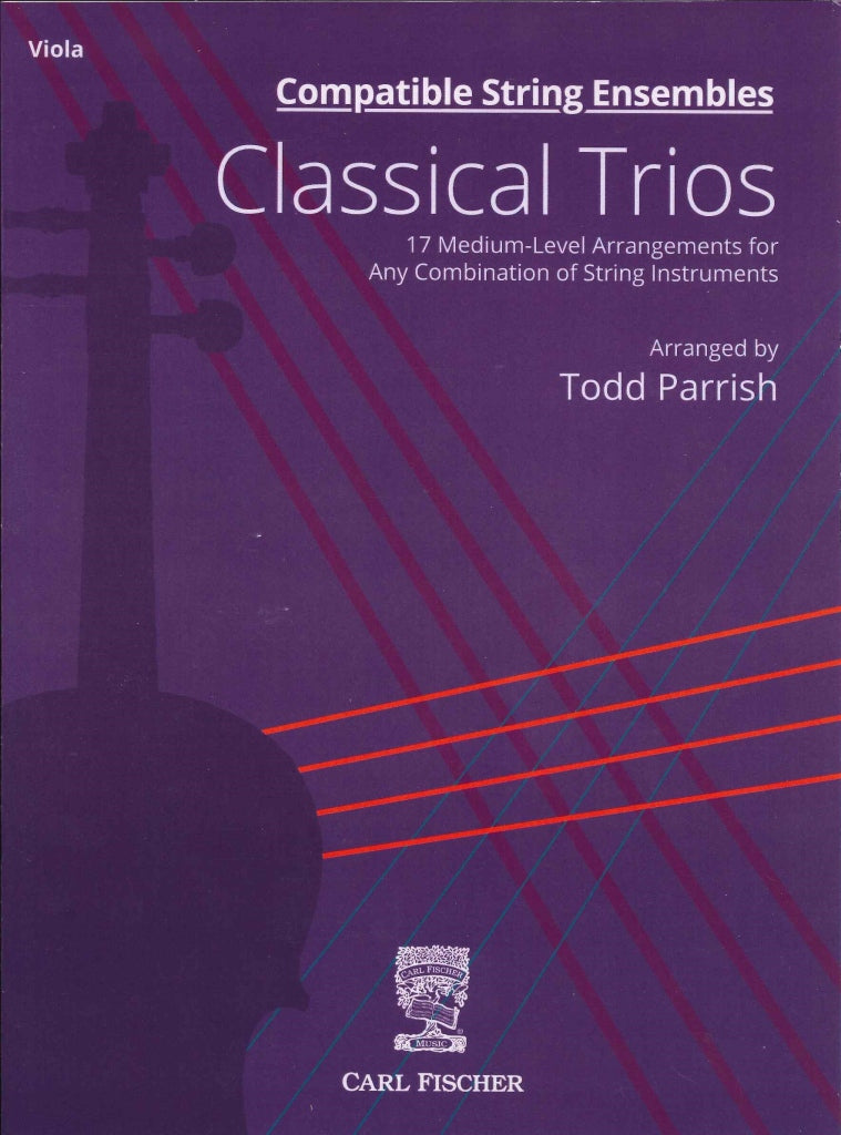 Classical Trios: 3Va or Other Combinat. (Carl Fischer)