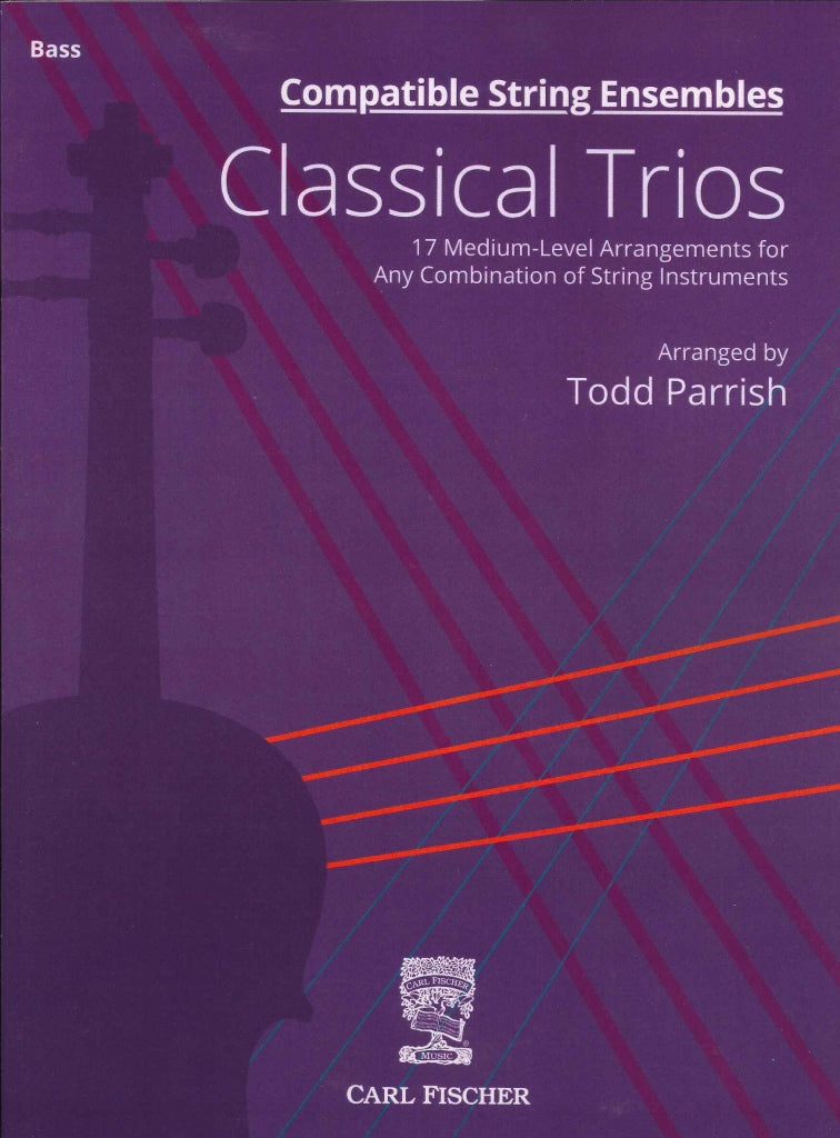 Classical Trios: 3CB or Other Combinat. (Carl Fischer)