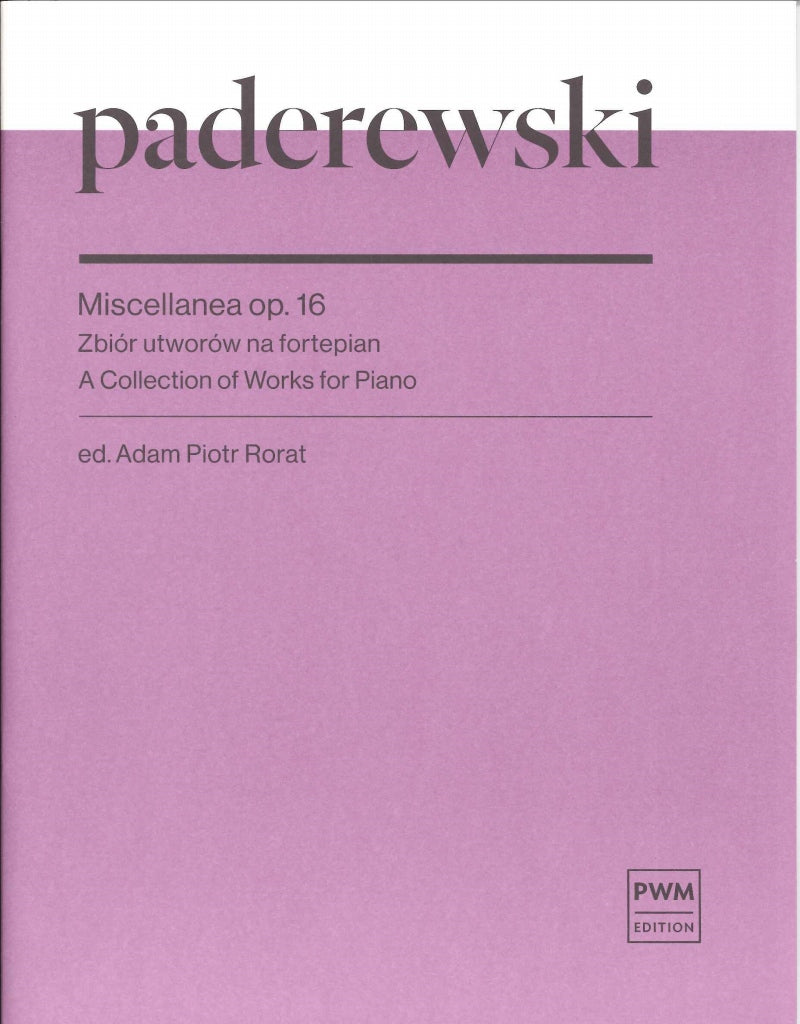 Paderewski, Miscellanea op. 16 (PWM)