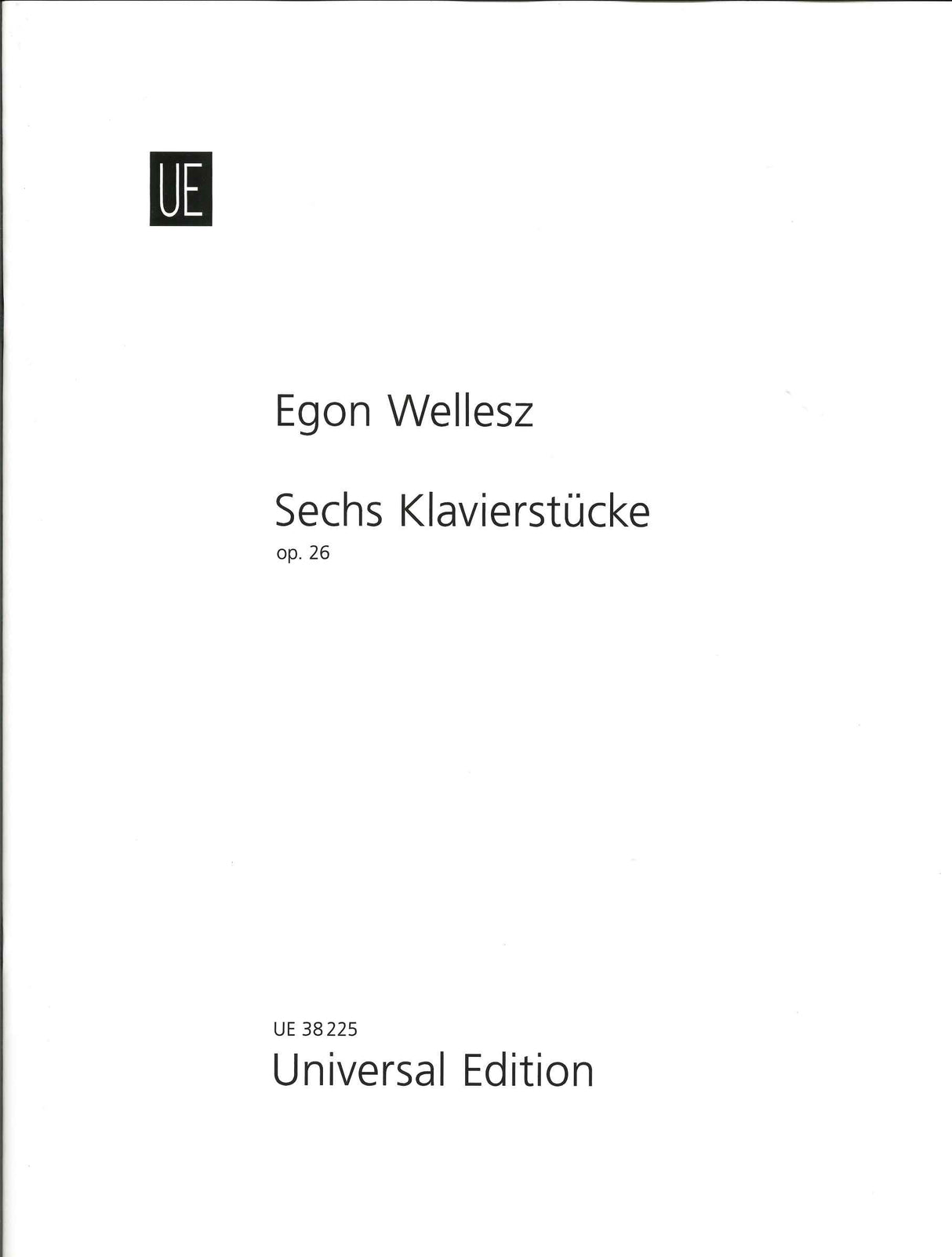 Wellesz  6 Klavierstucke op. 26 (Universal)
