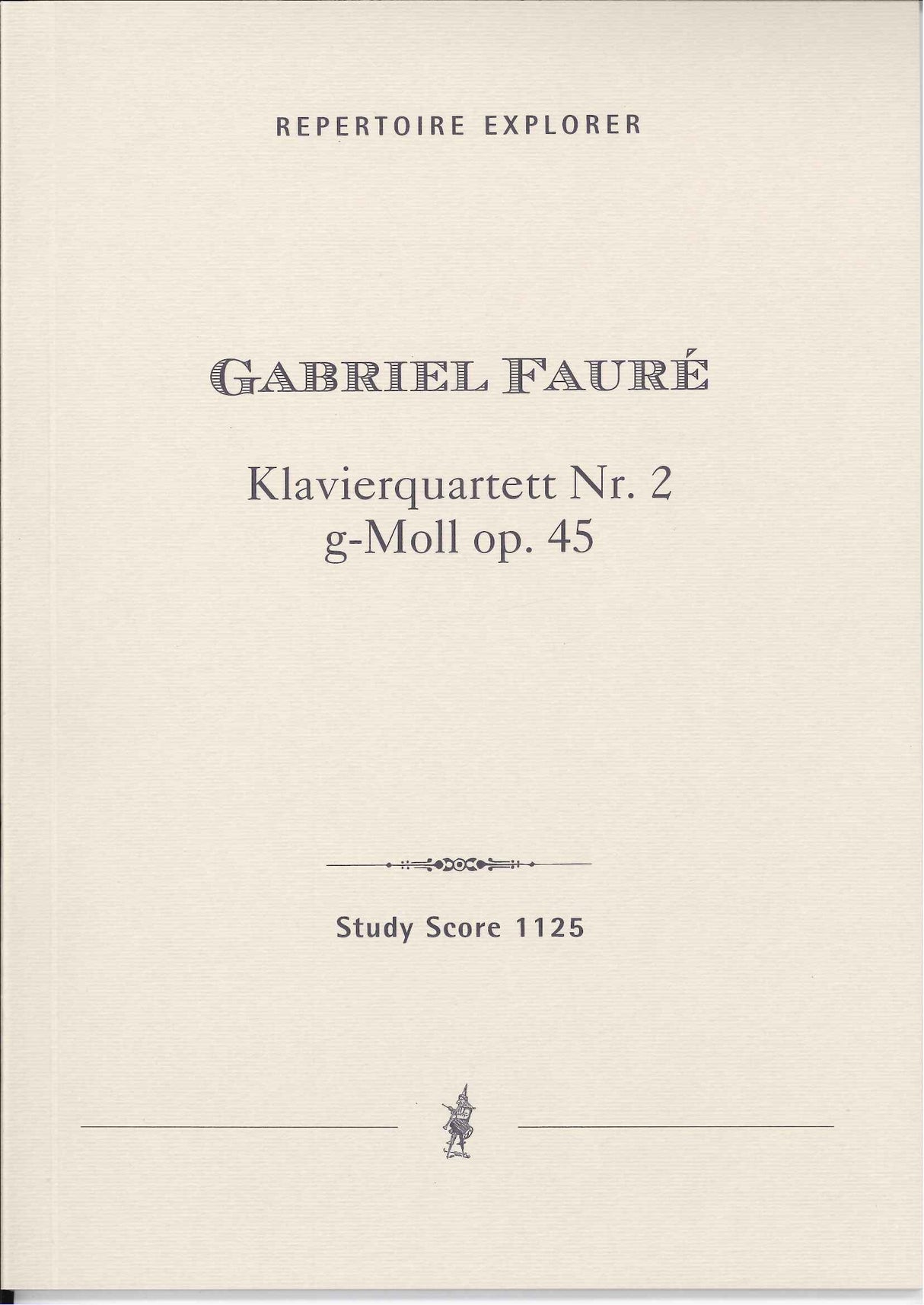 Faure, Piano Quartet No. 2 in g op. 45 (Hoflich)