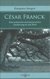 Bungert, Cesar Franck: Analytische und (Canticus)