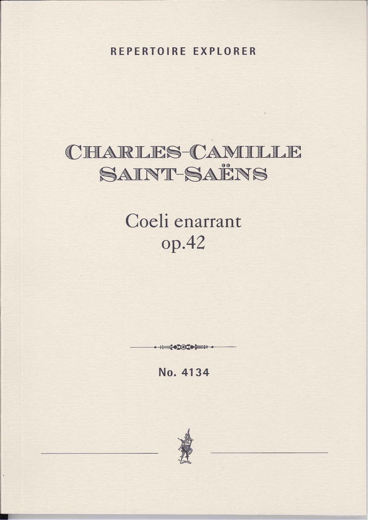 Saint-Saens, Coeli enarrant, op. 42 (Hoflich)
