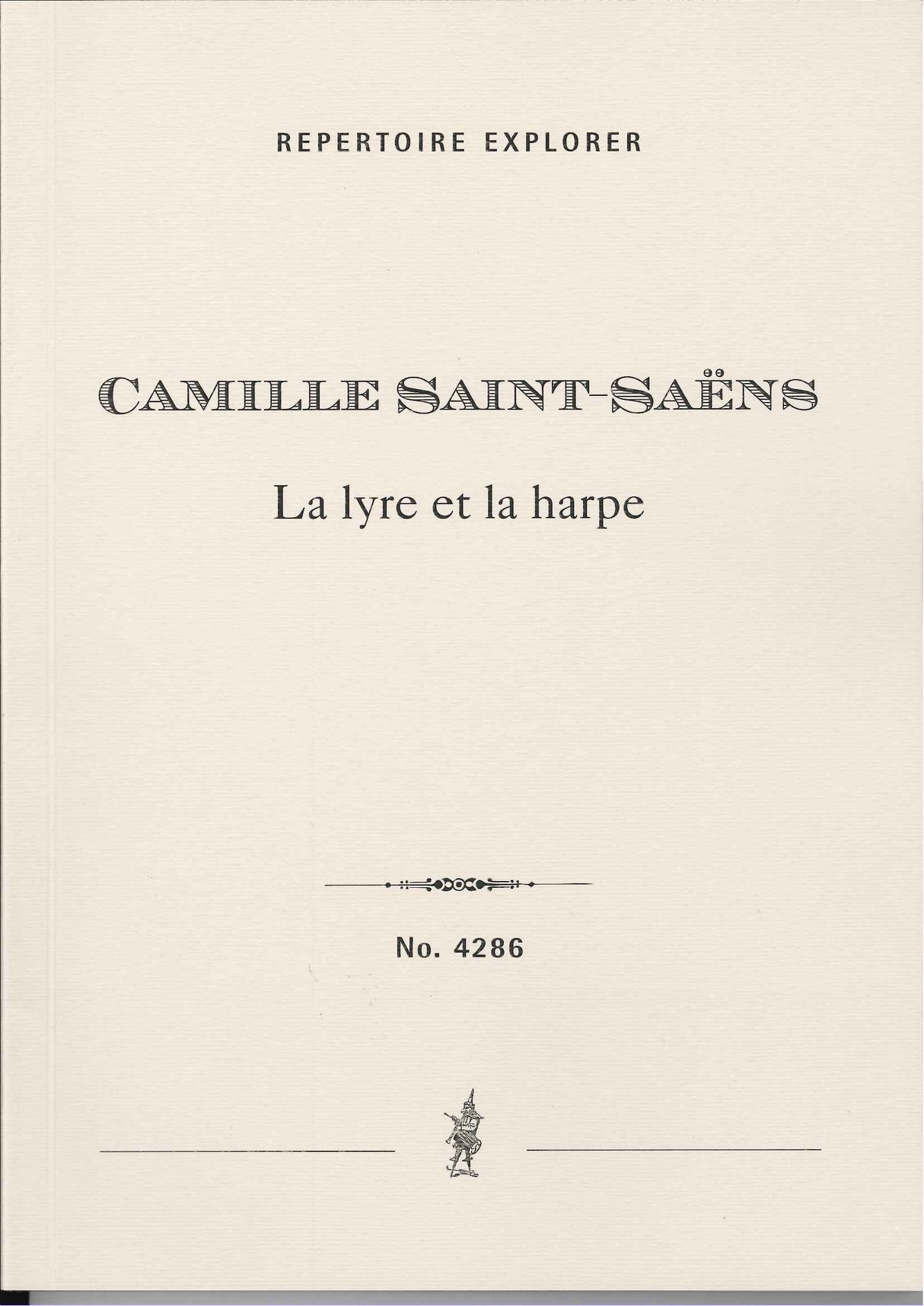 Saint-Saens, Lyre et la harpe, op. 57 (Hoflich)