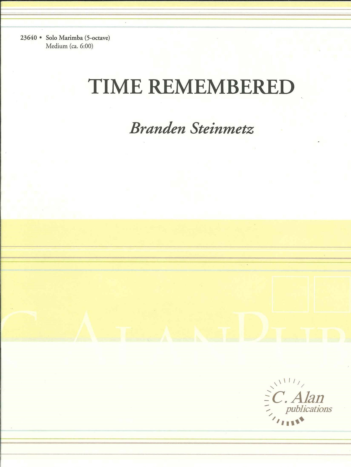 Steinmetz, Time Remembered (C.Alan)