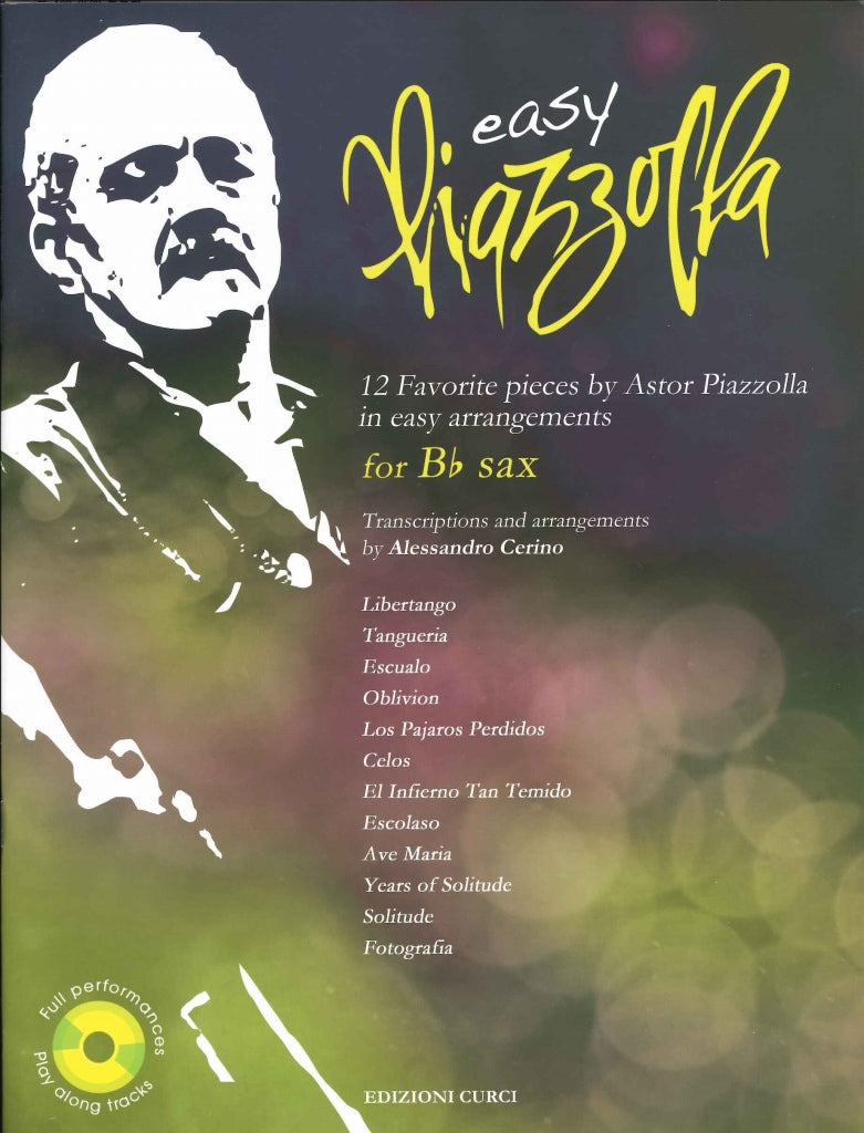 Piazzolla, Easy Piazzolla: Bb Sax (Curci)