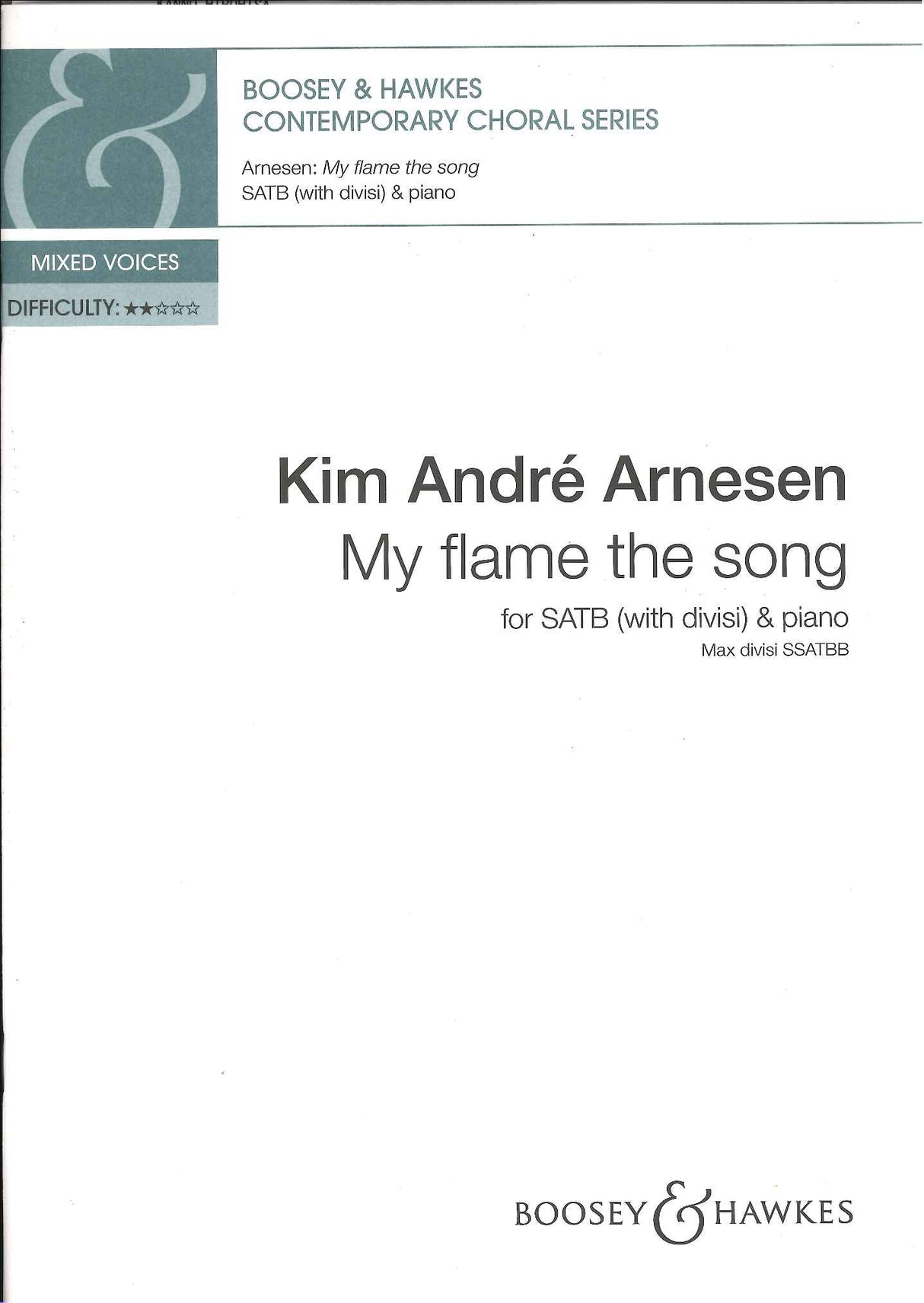 Arnesen, My Flame the Song (Boosey)