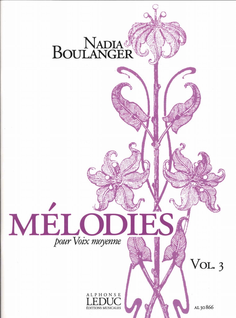 Boulanger, Melodies 3 (Med) [F] (Leduc)