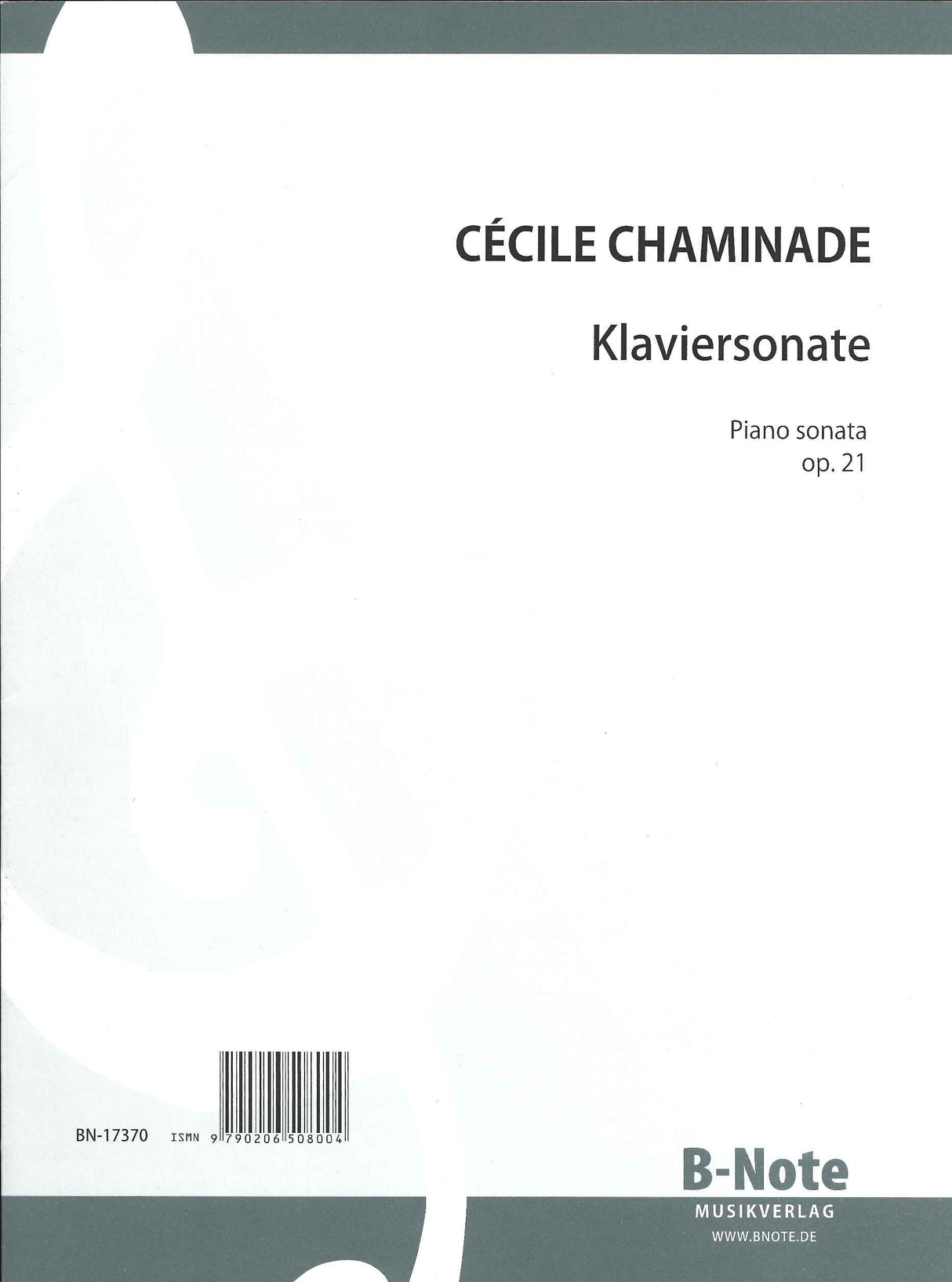 Chaminade, Sonata op. 21 in c (B-Note)