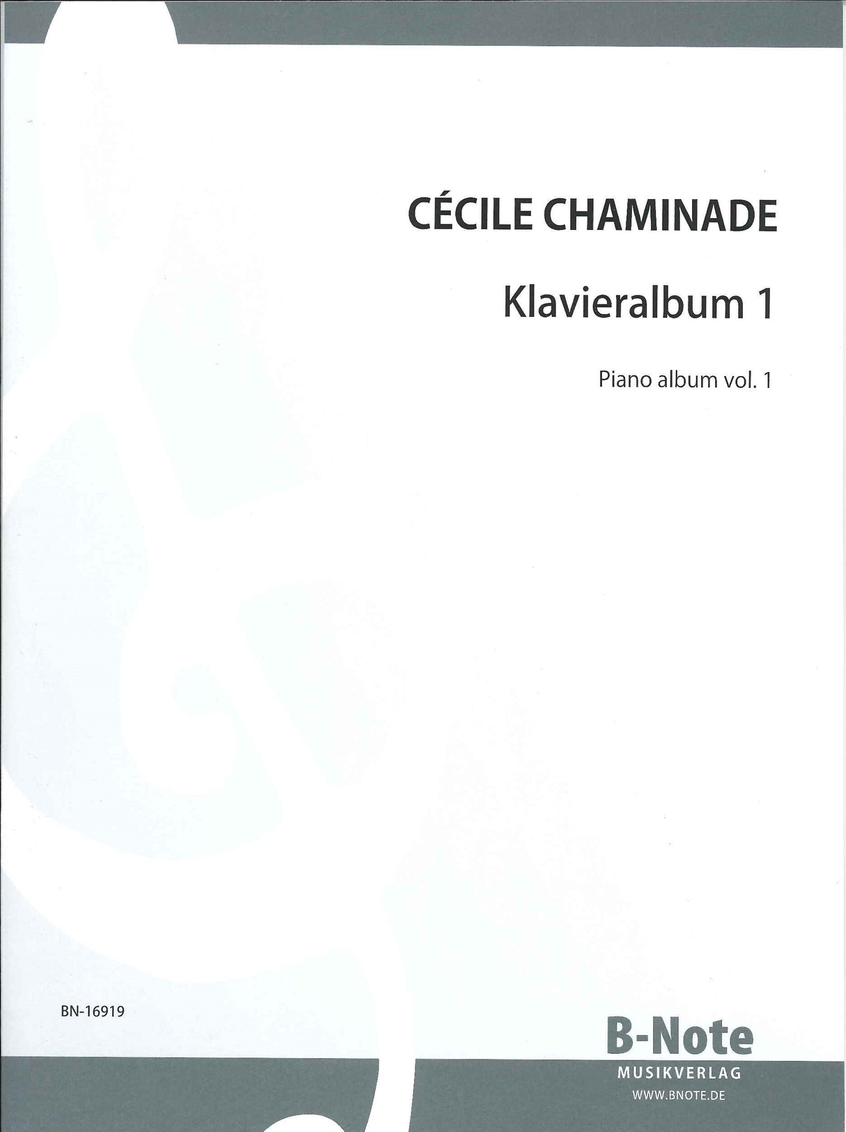 Chaminade, Klavieralbum 1 (B-Note)