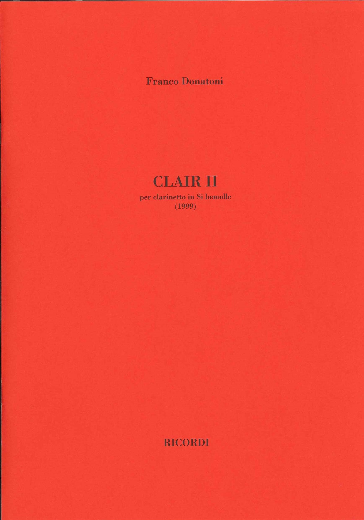 Donatoni, Clair II (1999) (Bb Cl Solo) (Ricordi)