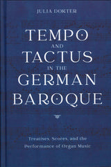 Dokter, Tempo and Tactus in the German (Rochester Press, University of)