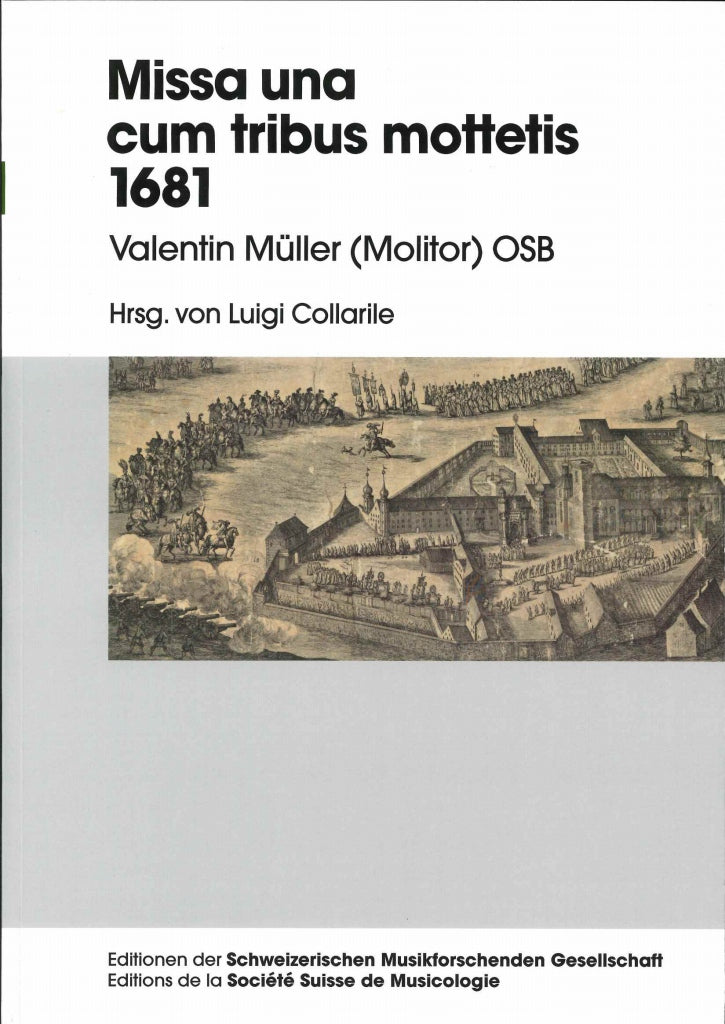Muller, Missa una cum tribus mottetis (Peter Lang)