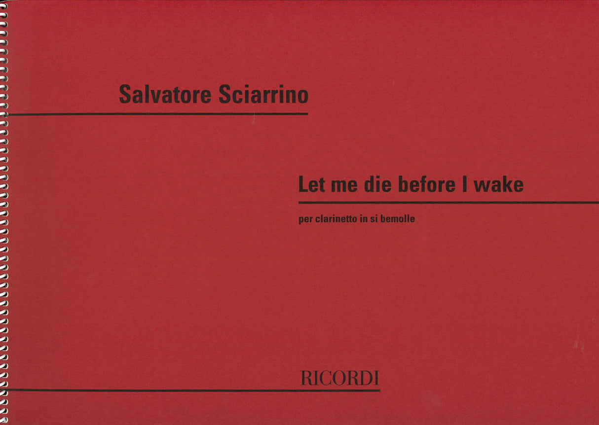 Sciarrino, Let Me Die Before I Wake (Ricordi)