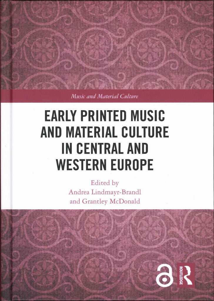 Early Printed Music and Material Culture (Routledge)