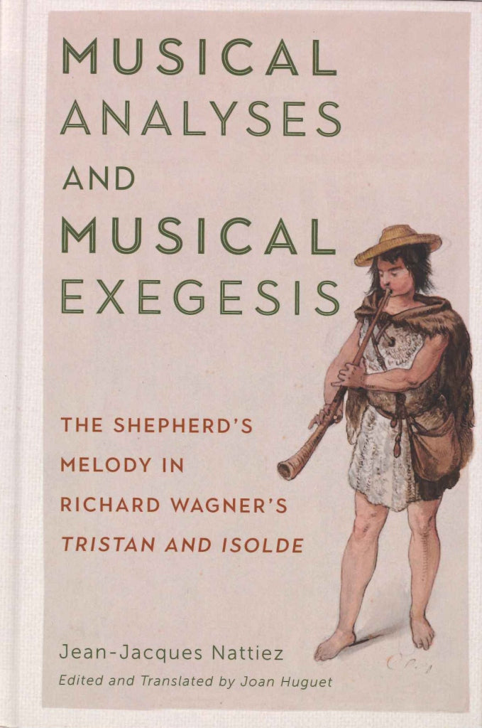 Nattiez, Musical Analyses and Musical (Rochester Press, University of)