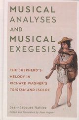 Nattiez, Musical Analyses and Musical (Rochester Press, University of)
