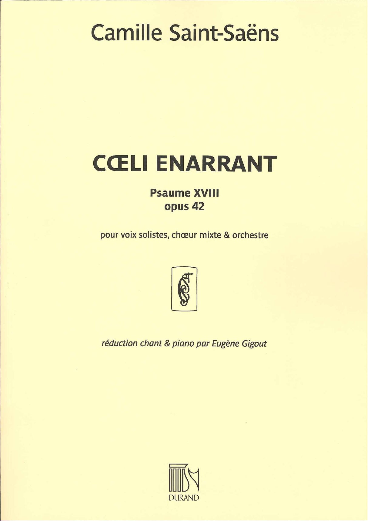 Saint-Saens, Coeli enarrant op. 42 (Durand)
