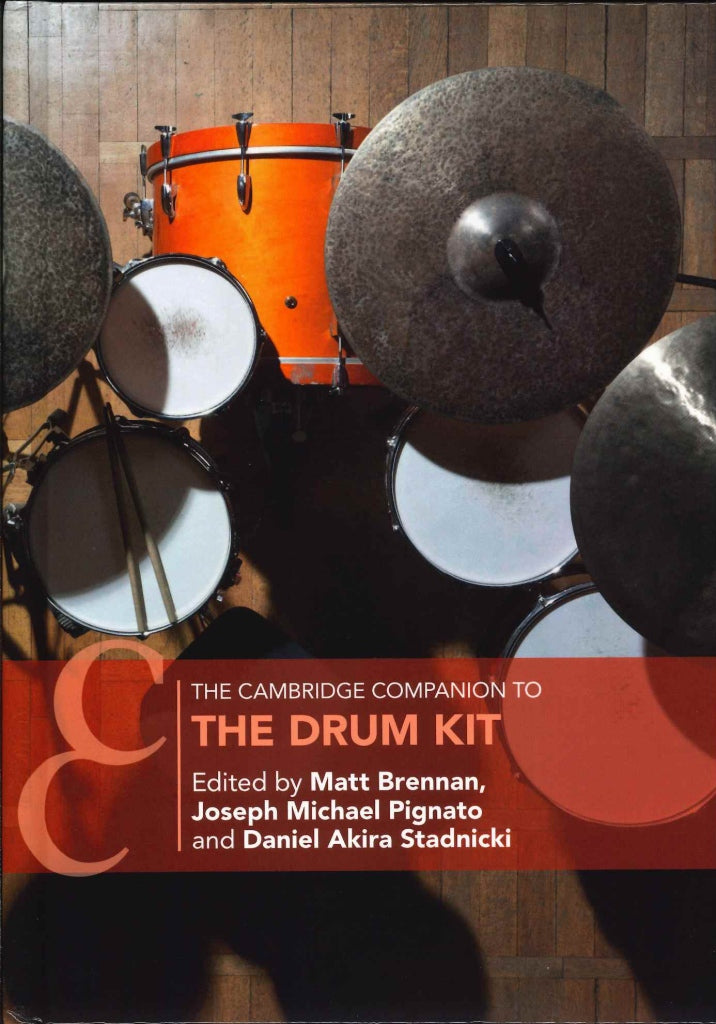 Cambridge Companion to Drum Kit (hard) (Cambridge University Press)