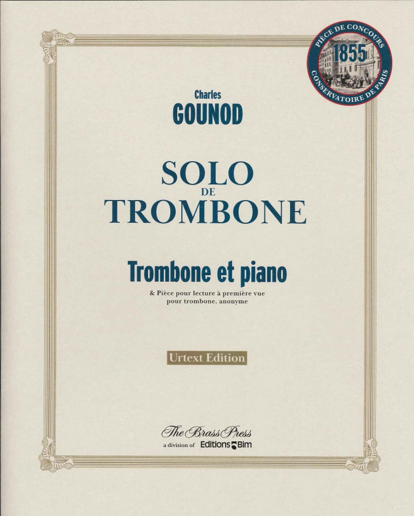 Gounod, Solo de trombone (1855), etc. (Brass Press/Bim)