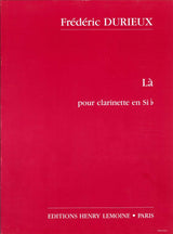 Durieux, La (1989) (BbCl Solo) (Lemoine)