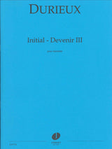 Durieux, Initial: Devenir III (BbCl Solo (Jobert)