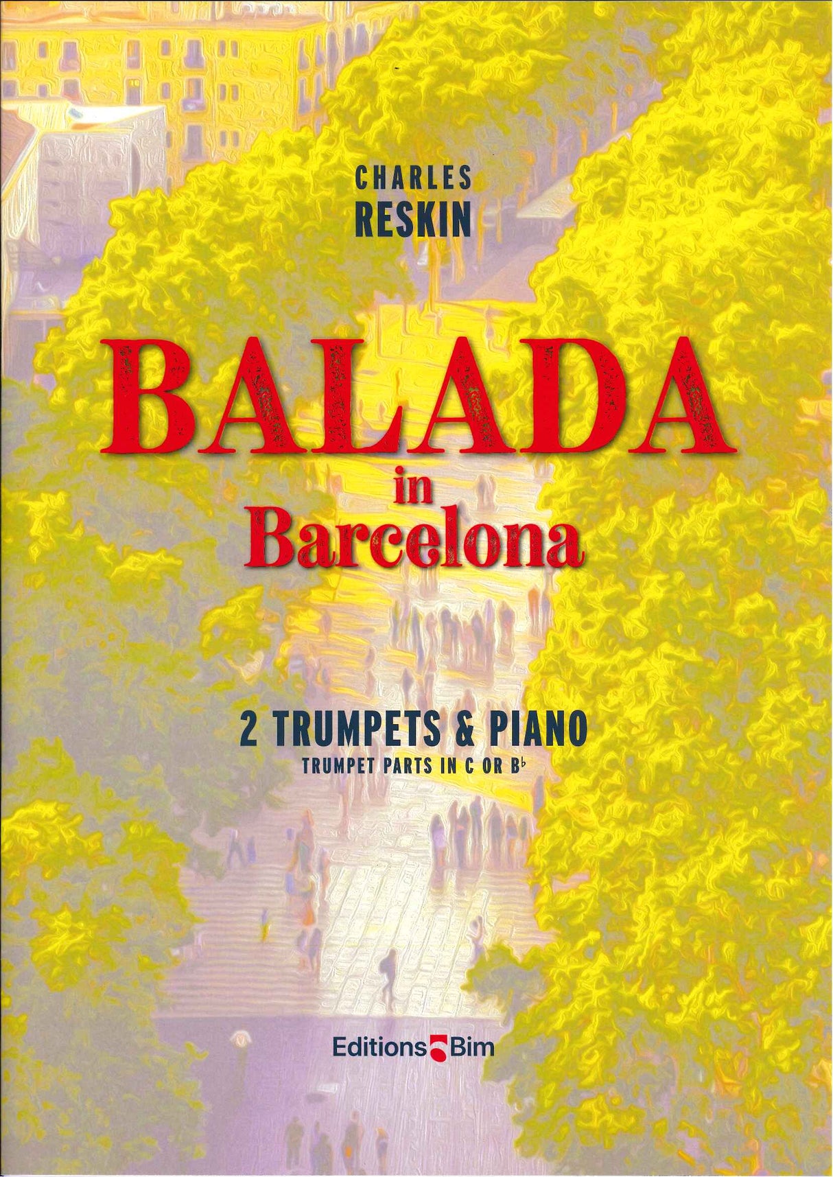 Reskin, Balada in Barcelona (2Trp,Pf) (Bim)