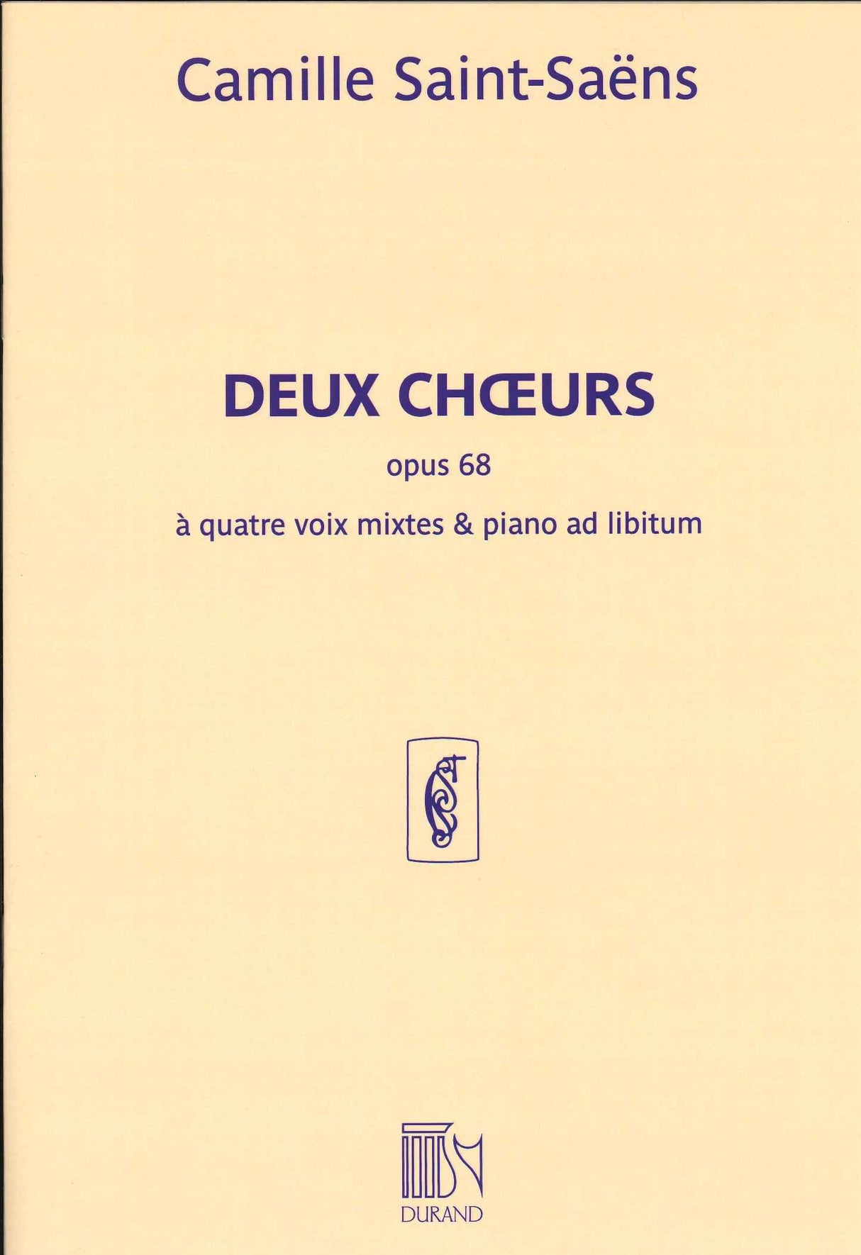 Saint-Saens, 2 Choeurs op. 68 (Durand)
