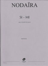Nodaira, Si-Mi, pour clarinette et piano (Lemoine)