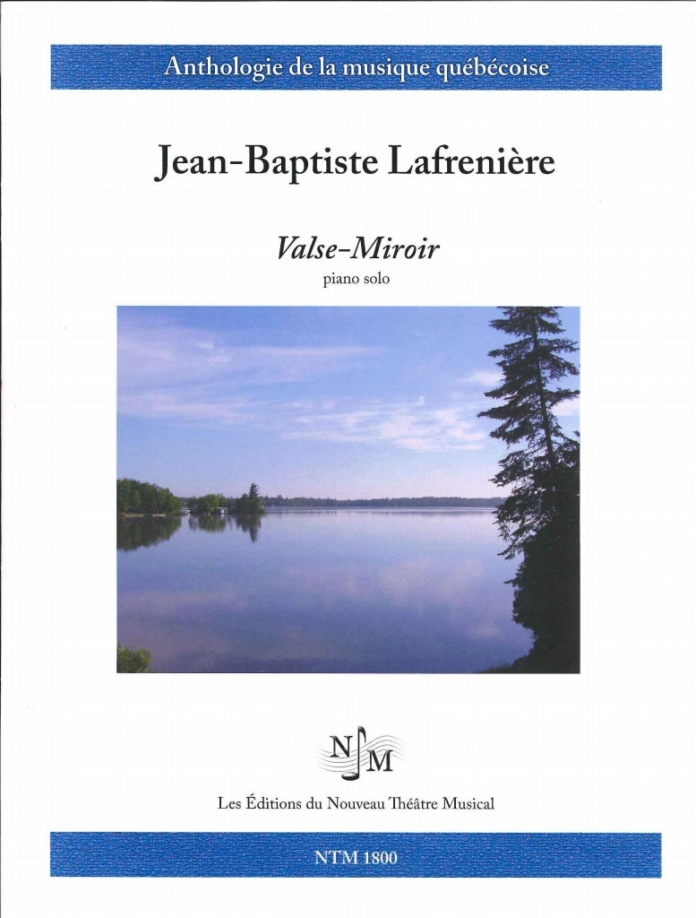 Lafreniere, Valse-Miroir (1907) (Nouveau Theatre Musical)