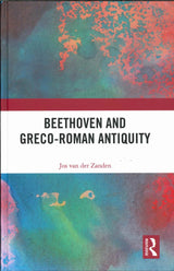 Zanden, Beethoven & Greco-Roman Antiq(h) (Routledge)