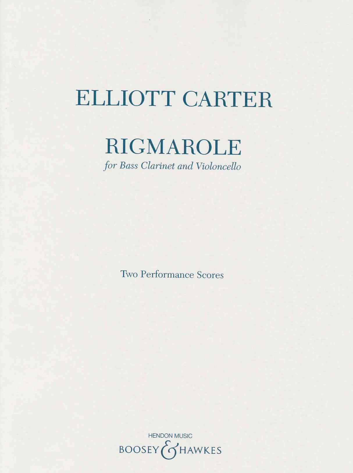 Carter, Rigmarole (BsCl,Vc) (Boosey)